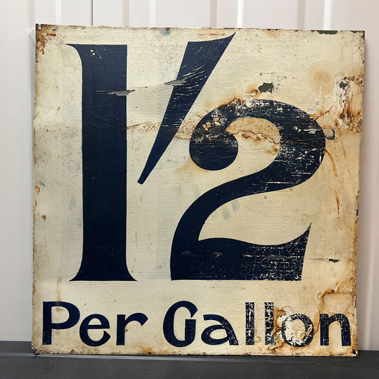 Early Per Gallon Bowser Tin Sign